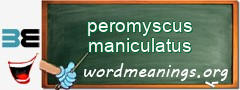 WordMeaning blackboard for peromyscus maniculatus